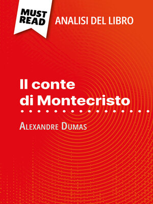 cover image of Il conte di Montecristo di Alexandre Dumas (Analisi del libro)